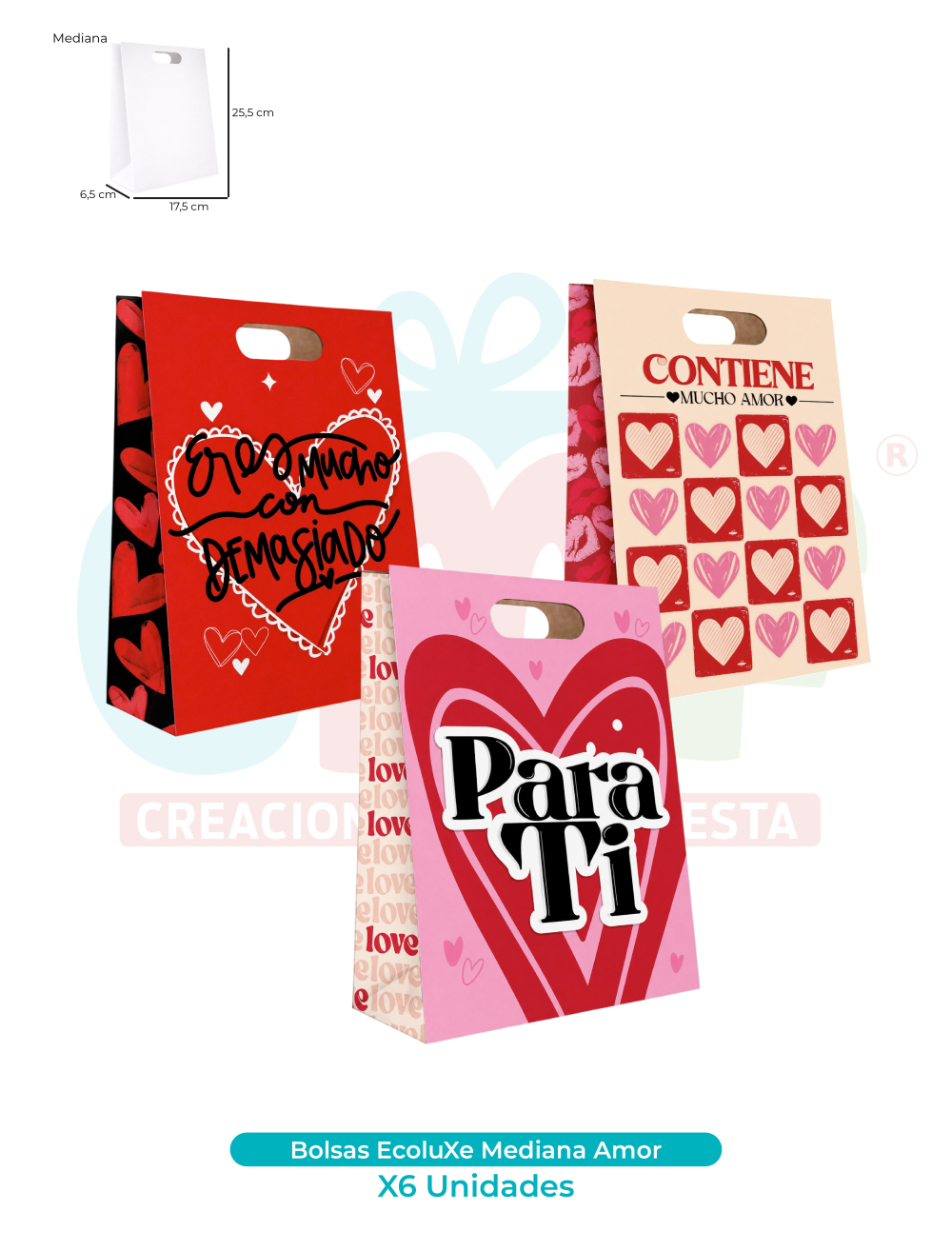 BOLSAS ECOLUXE MEDIANA X6 UNDS  AMOR